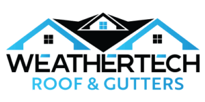 Weathertech Roof and Gutters